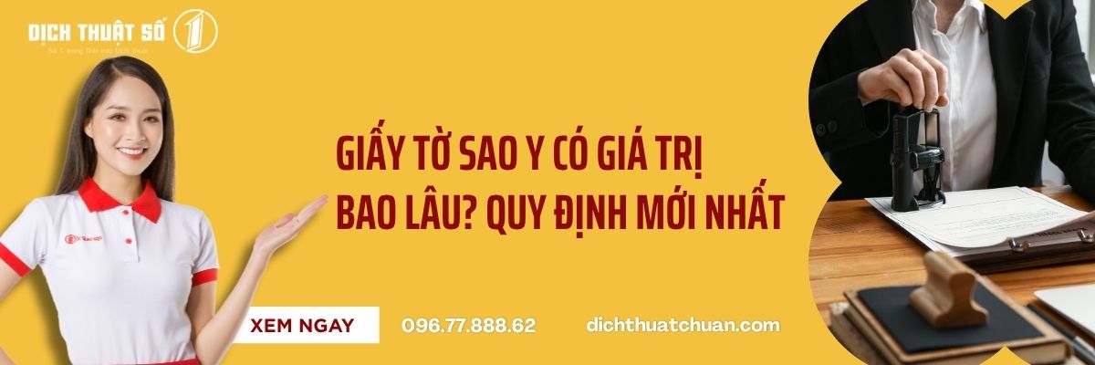Bản Sao Y Công Chứng Có Thời Hạn Hiệu Lực Bao Lâu? 